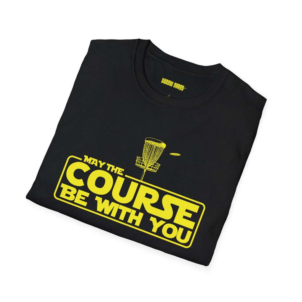 May The Course Be With You - Disc Golf T-Shirt - T-Shirt - Throw Coast Disc Golf