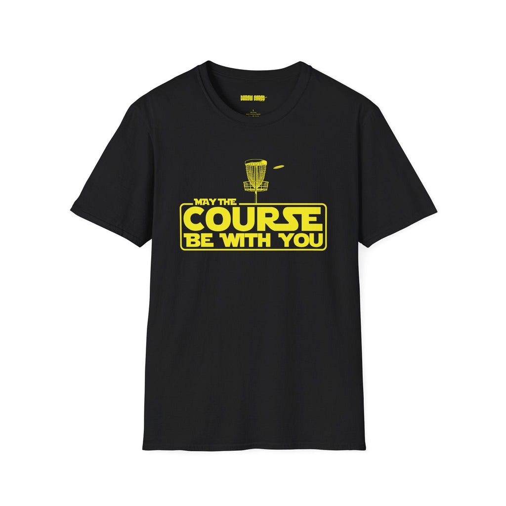 May The Course Be With You - Disc Golf T-Shirt - T-Shirt - Throw Coast Disc Golf